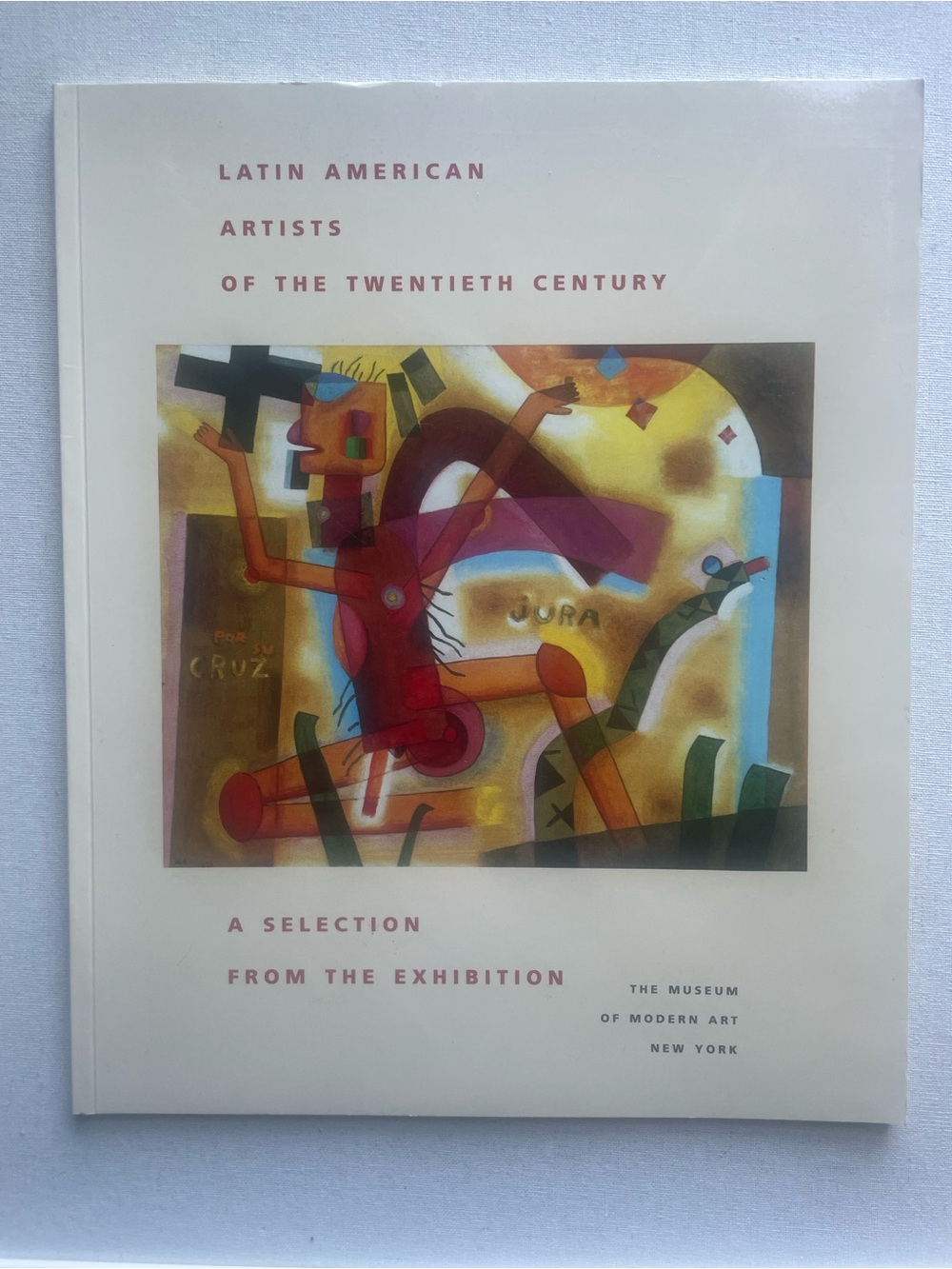 Latin American Artists of the Twentieth Century Vintage MOMA Art Catalog 1993